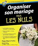 Organiser Son Mariage Pour Les Nuls