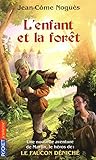Lenfant Et La Fort Pocket Jeunesse T 2