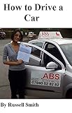 How To Drive A Car In 5 Easy Routines English Edition