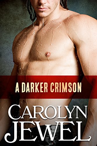 A Darker Crimson (By: Carolyn Jewel) cover
