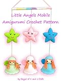 Little Angels Mobile Amigurumi Crochet Pattern English Edition