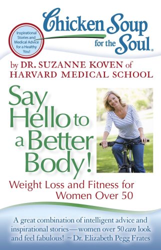 Say Hello to a Better Body! book cover
