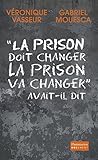  La Prison Doit Changer La Prison Va Changer Avaitil Dit Document