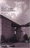 Louis I. Kahn's Trenton Jewish Community Center