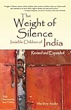 The Weight Of Silence Invisible Children Of India English Edition