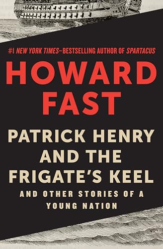 Patrick Henry and the Frigate's Keel book cover