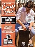 Coup De Pouce   Debutant Cajon   Apprendre En 20 Lecons