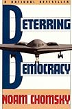 Deterring Democracy English Edition