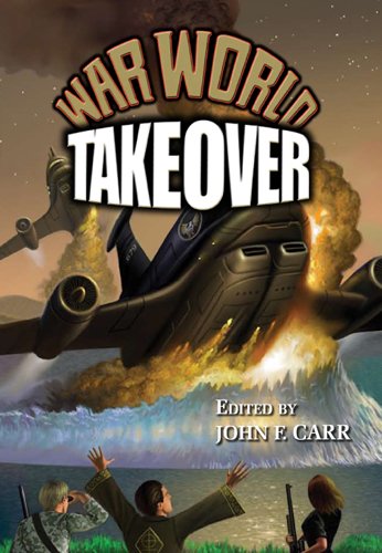 Takeover (By: Jerry Pournelle,Don Hawthorne,John F. Carr) cover