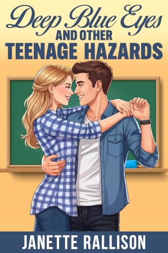 Blue Eyes and Other Teenage Hazards book cover