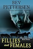 Fillies And Females Dangerous Odds Romantic Mystery Book 3