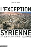 Lexception Syrienne Cahiers Libres