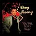 Song We&#39;ve Only Just Begun by Doug Ferony on You Will Be My Music at Amazon