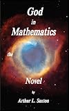 God In Mathematics The Novel English Edition