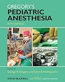 Gregorys Pediatric Anesthesia English Edition