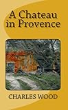 A Chateau in Provence