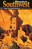 Photographing The Southwest Volume 3coloradonew Mexico English Edition