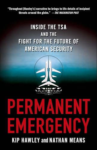 Permanent Emergency:Inside th...he Future of American Security