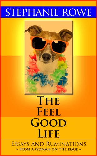 The Feel Good Life book cover