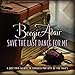 Song For Once In My Life 3:38 by Beegie Adair on Save the Last Dance for Me at Amazon