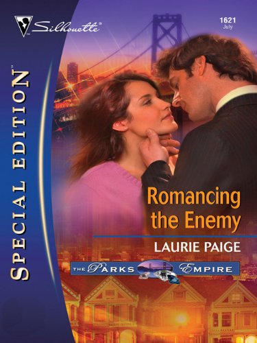 Romancing the Enemy: The Parks Empire (By: Laurie Paige) cover