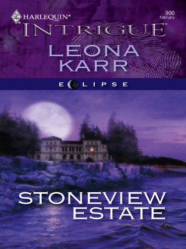 Stoneview Estate (By: Leona Karr) cover