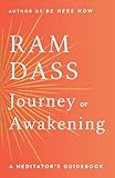 Journey Of Awakening A Meditators Guidebook English Edition