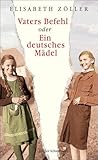 Vaters Befehl Oder Ein Deutsches Mdel German Edition