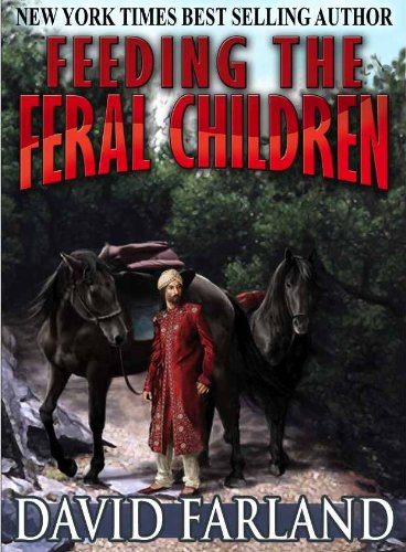 Feeding the Feral Children (As:David Farland) cover