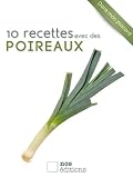 10 Recettes Avec Des Poireaux Dans Mon Placard T 8