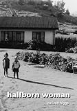 Halfborn Woman English Edition