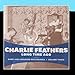 Song She's Gone by Charlie Feathers on Long Time Ago: Rare and Unissued Recordings Vol. 3 at Amazon