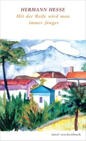 Das Leben der Dinge Hermann Hesse