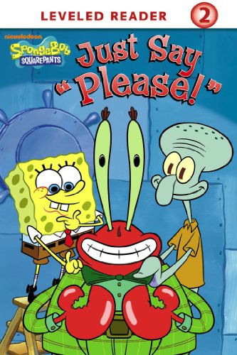 Just Say 'Please!' (By: Nickelodeon Publishing) cover