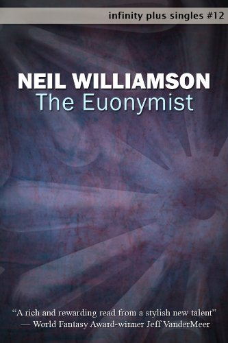 The Euonymist (By: Neil Williamson) cover