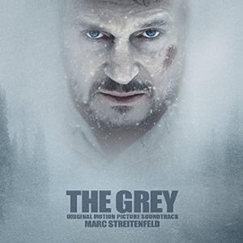 The Grey (Original Motion Picture Soundtrack) performed by Marc Streitenfeld