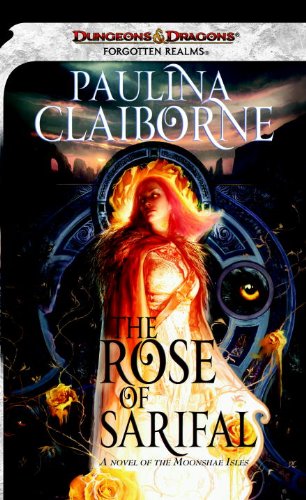 The Rose of Sarifal (By: Paulina Claiborne) cover
