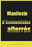 Manifeste Dconomistes Atterrs Les Liens Qui L