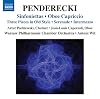 Penderecki : Sinfoniettes - Oboe Capriccio