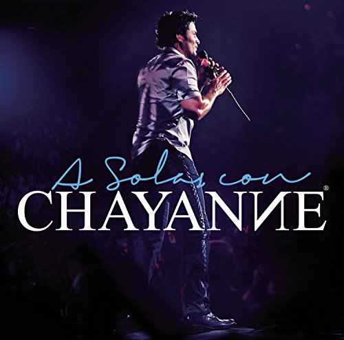 A Solas Con Chayanne