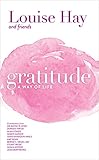Gratitude A Way Of Life English Edition