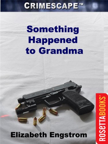 Something Happened to Grandma (By: Elizabeth Engstrom) cover