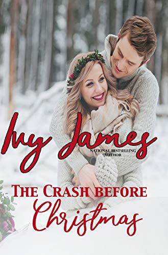 The Crash Before Christmas (As: Ivy James) cover