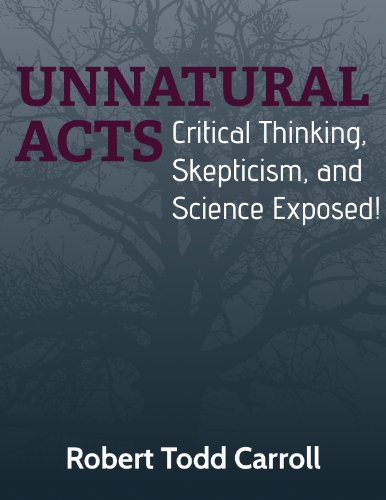 Portada de Unnatural Acts: Critical Thinking, Skepticism, and Science Exposed!
