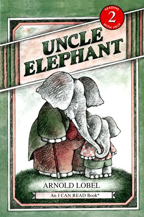 Uncle Elephant (By: Arnold Lobel) cover