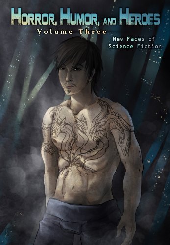 Horror, Humor, and Heroes Volume 3 book cover