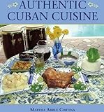 Authentic Cuban Cuisine English Edition