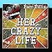 Song Long Drive To Dallas by Pam Tillis on Her Crazy Life - [The Dave Cash Collection] at Amazon
