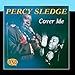 Song Cover Me by Percy Sledge on Cover Me at Amazon