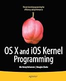 Os X And Ios Kernel Programming English Edition